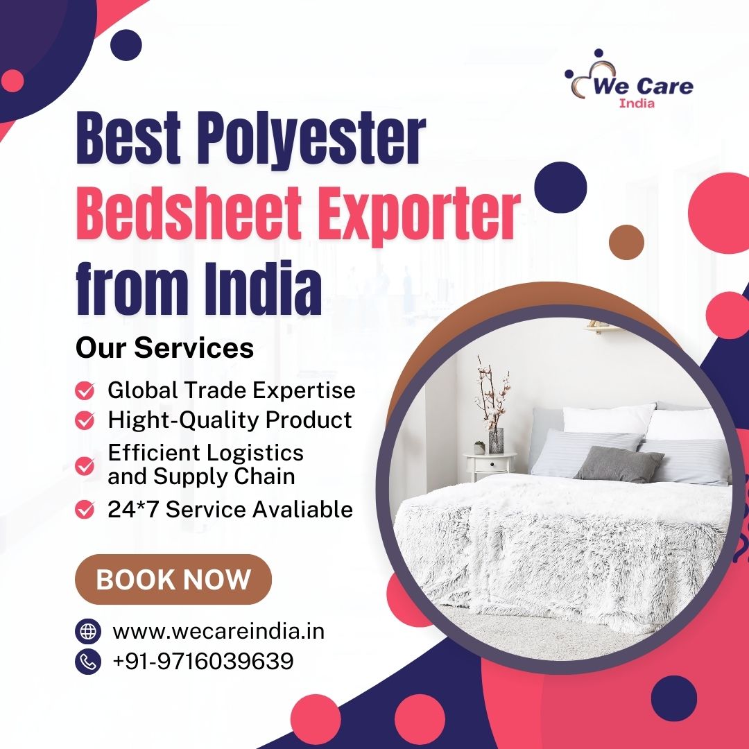 Best Polyester Bedsheet Exporter from India